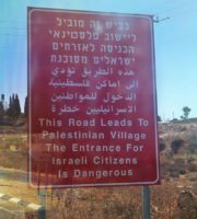 Israel: Die Zufahrt für Israelis in dieses palästinensische Dorf ist gefährlich (Foto: Michael Voß)